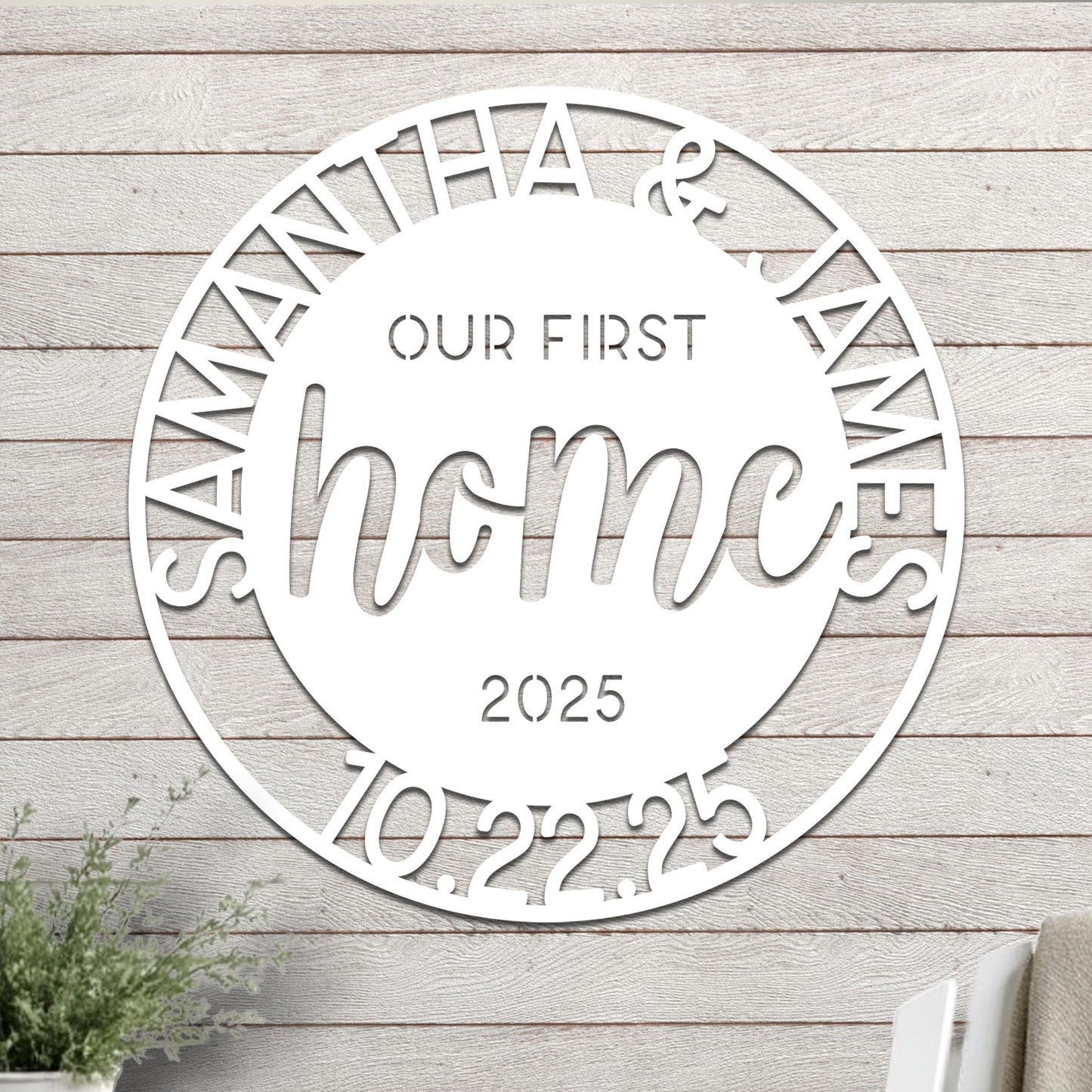 Our First Home Sign